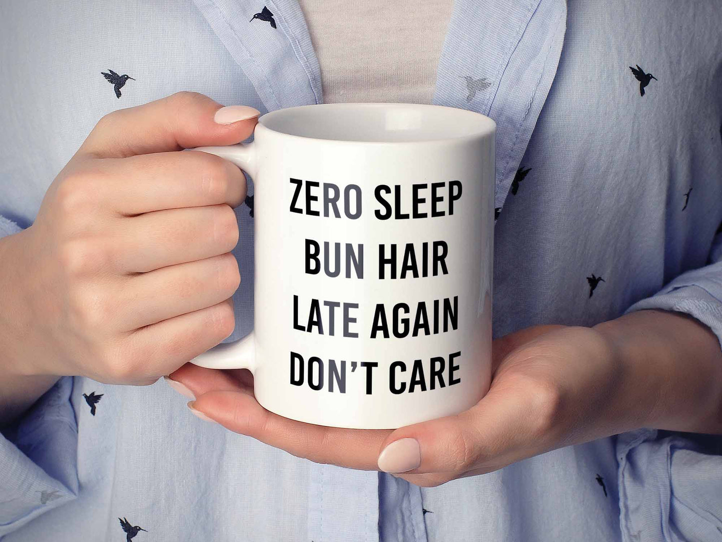 Zero Sleep Bun Hair Coffee Mug