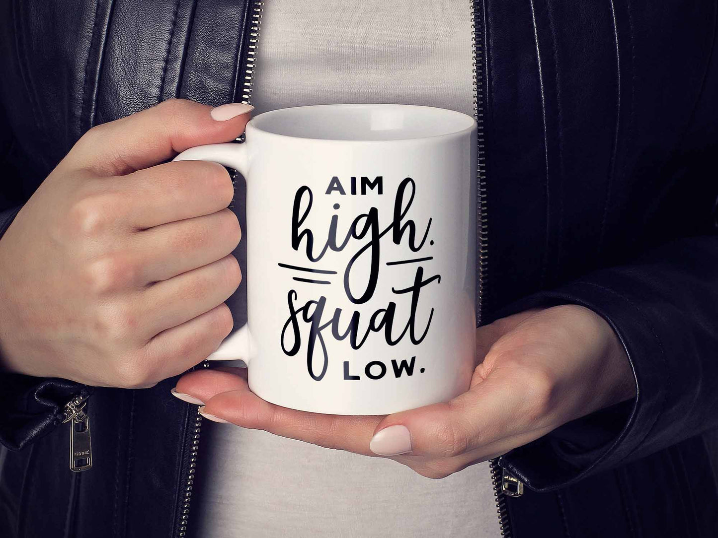 Aim High Squat Low Coffee Mug