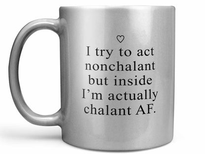 Act Nonchalant Coffee Mug