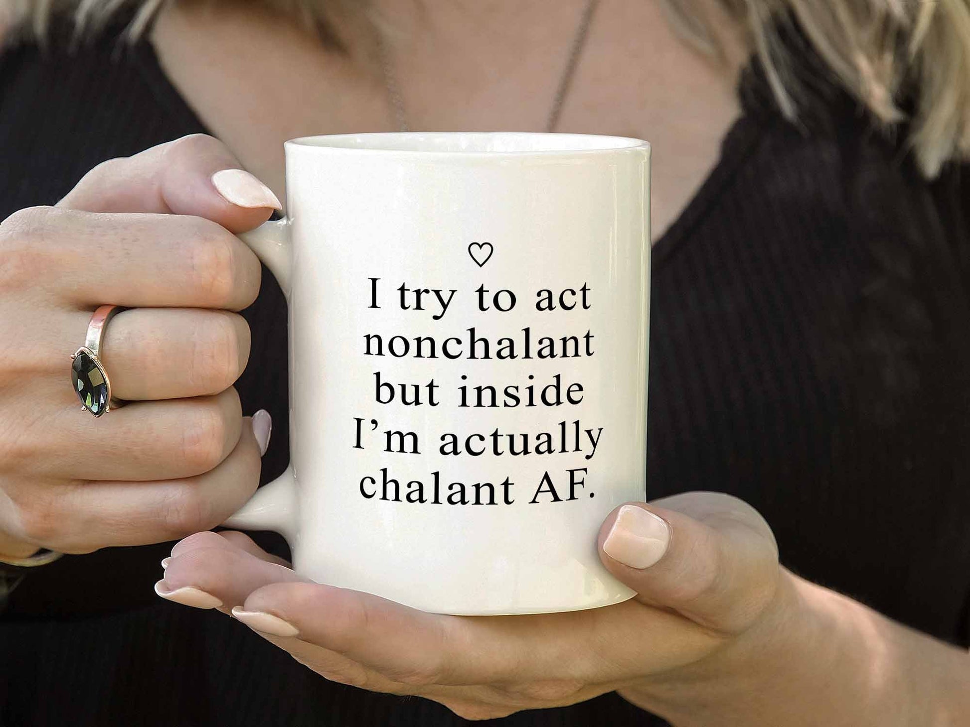 Act Nonchalant Coffee Mug