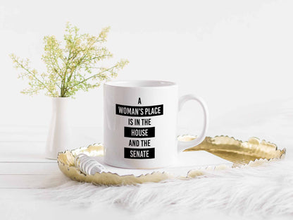 A Woman's Place Coffee Mug
