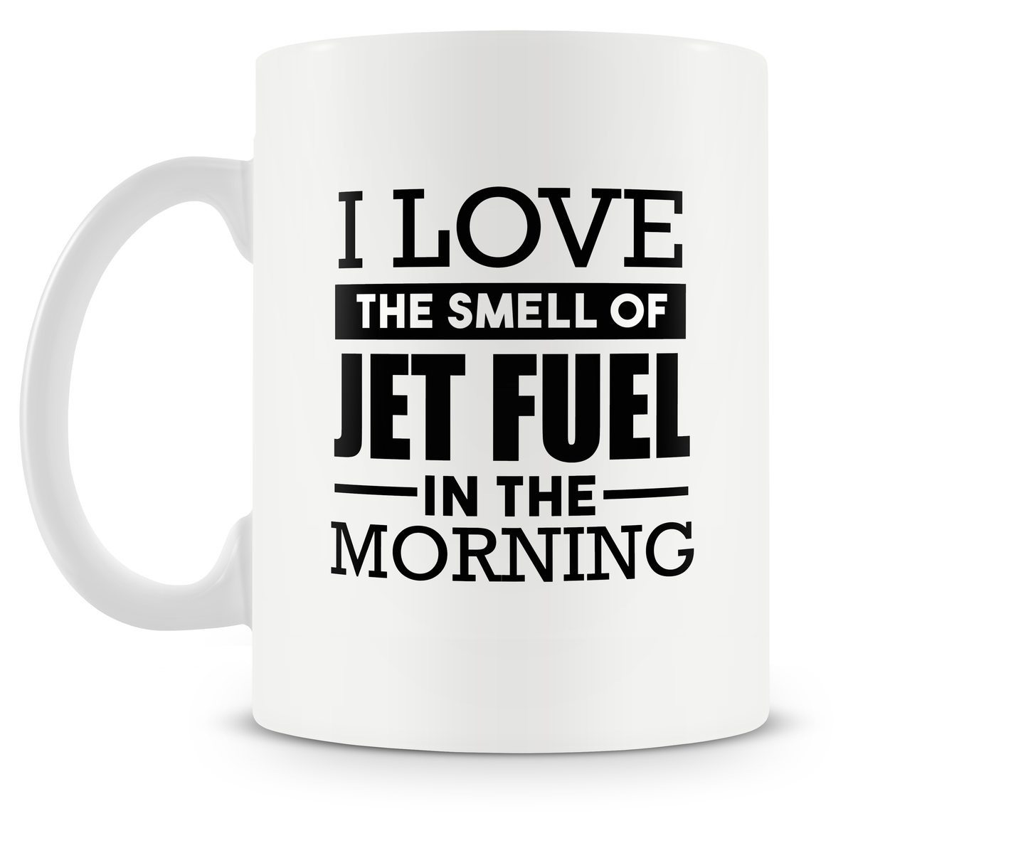 I Love The Smell of Jet Fuel In The Morning