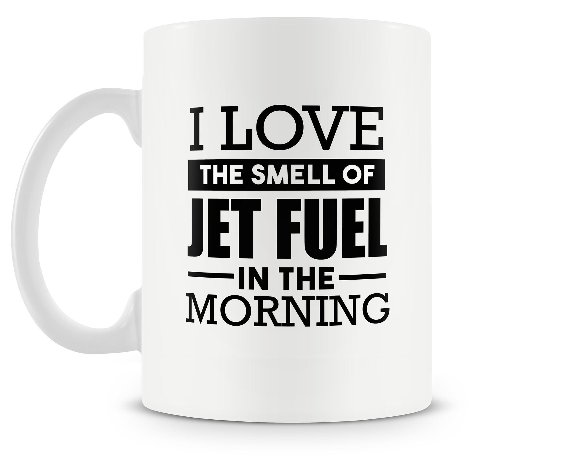 I Love The Smell of Jet Fuel In The Morning